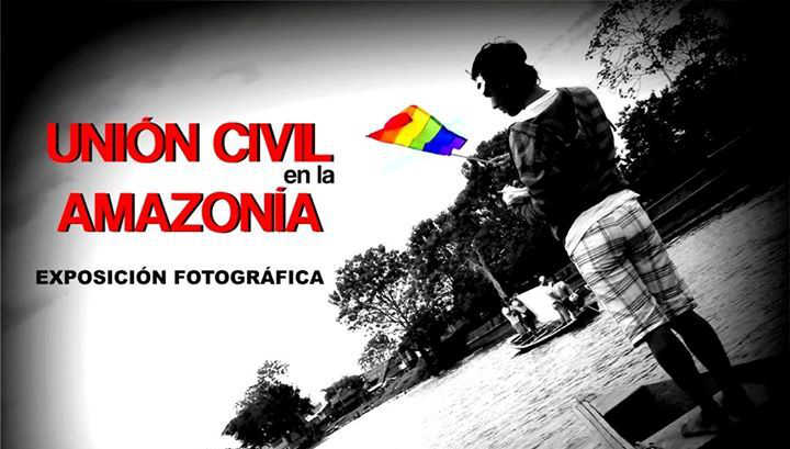Se viene exposición fotográfica “Unión civil en la Amazonía”