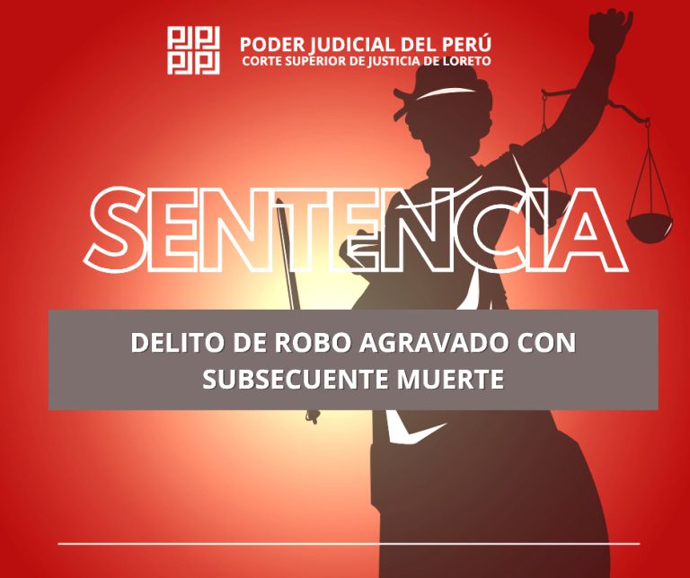 Sentencia de 35 años de cárcel por robo agravado con subsecuente muerte